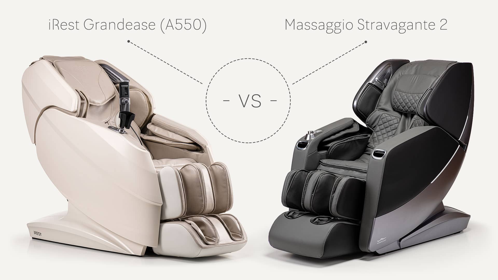 iRest Grandease (A550) vs. Massaggio Stravagante 2 – Massagesessel-Vergleich