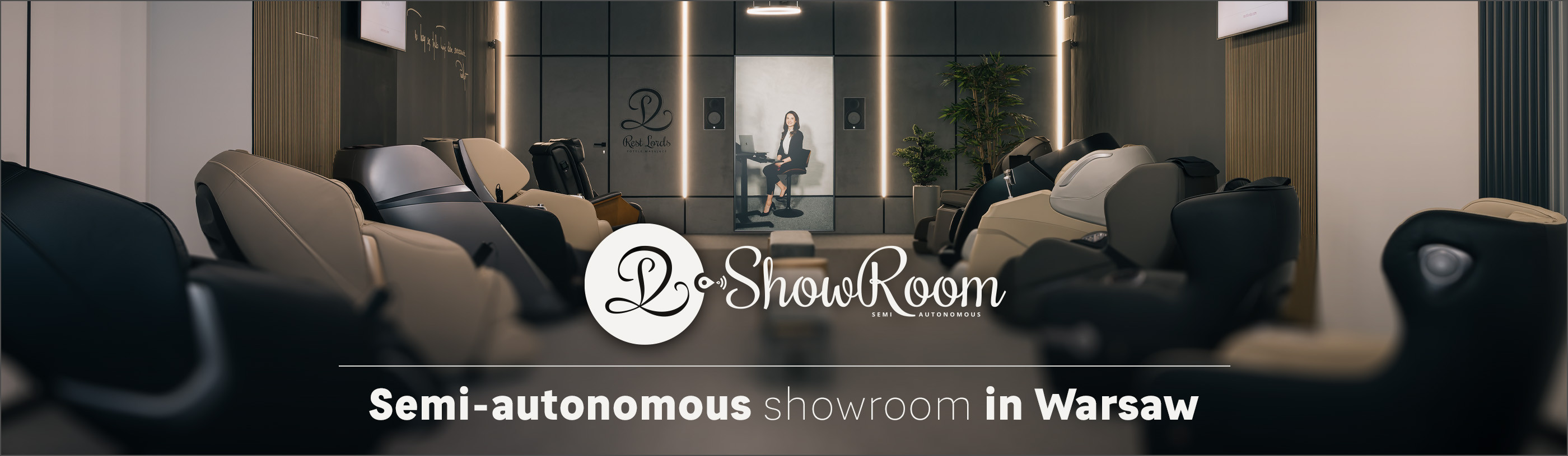 Semi-autonomous showroom in Warsaw - Rest Lords