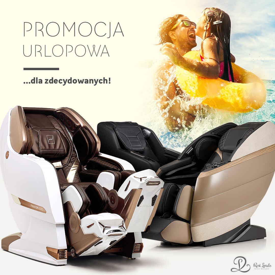 fotele masujące Rest Lords - "Promocja Urlopowa" baner popup