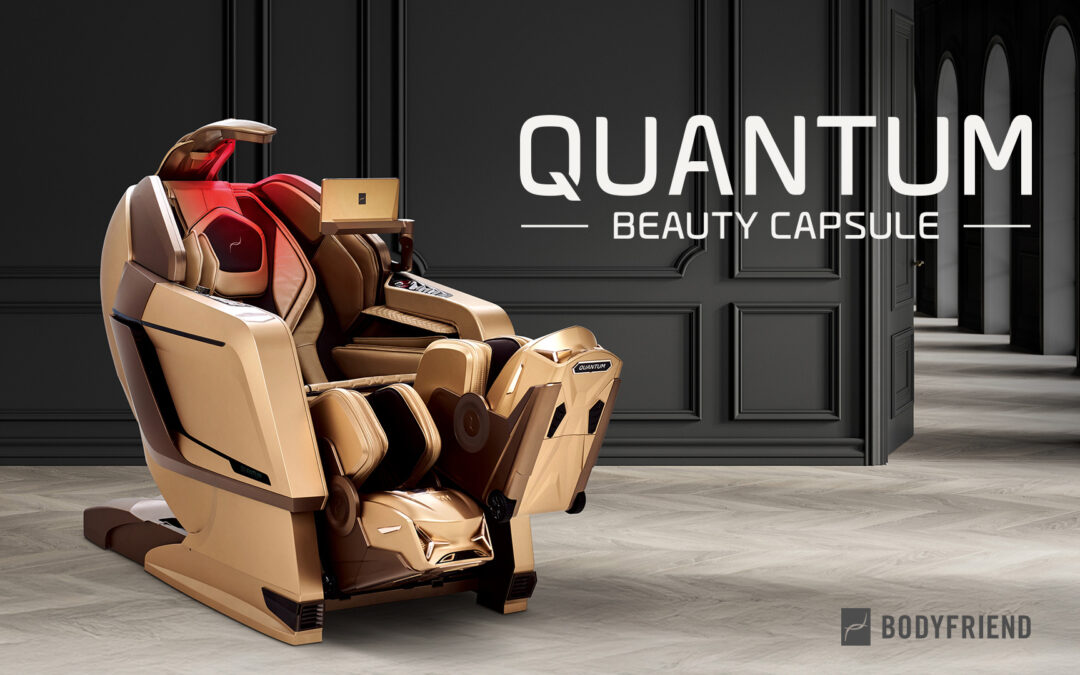 Fotel masujący Quantum Beauty Capsule – nowa odsłona modelu Bodyfriend Quantum